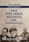 Bize Yön Veren Metinler VII / Zümrüdüanka’nın Uyanışı (1980-2020)