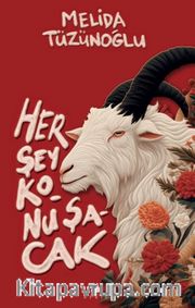Her Şey Konuşacak