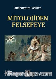 Mitolojiden Felsefeye