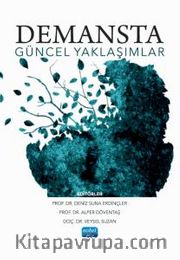 Demansta Güncel Yaklaşımlar