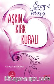 Aşkın Kırk Kuralı