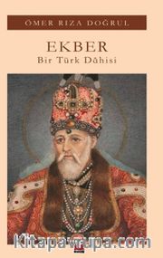 Ekber <br /> Bir Türk Dahisi