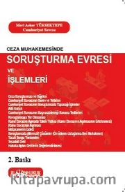 Ceza Muhakemesinde Soruşturma Evresi ve İşlemleri