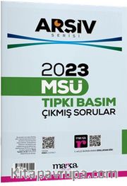 2023 MSÜ Arşiv Serisi Tıpkı Basım Çıkmış Sorular Tamamı Video Çözümlü