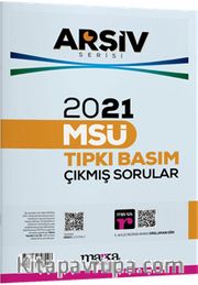 2021 MSÜ Arşiv Serisi Tıpkı Basım Çıkmış Sorular Tamamı Video Çözümlü