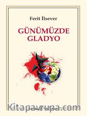Günümüzde Gladyo