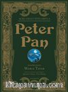 Açıklamalı Notlarıyla Peter Pan Yüzüncü Yıl Baskısı (Ciltli Renkli Resimli)