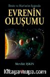 İlmin ve Kur’an’ın Işığında Evrenin Oluşumu 