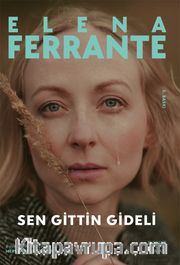 Sen Gittin Gideli