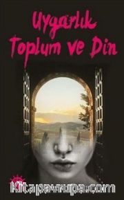 Uygarlık Toplum ve Din