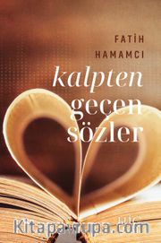 Kalpten Geçen Sözler