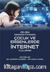 Gelişim Perspektifinden Çocuk ve Ergenlerde İnternet Kullanımı