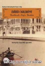 Evabid-i Kalemiyye <br /> Beşiktaşlı Hafız İbrahim