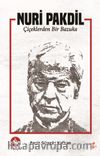 Nuri Pakdil & Çiçeklerden Bir Bazuka