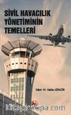 Sivil Havacılık Yönetiminin  Temelleri