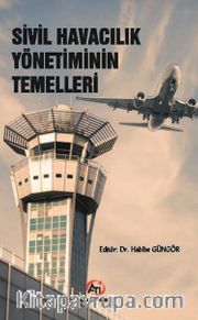 Sivil Havacılık Yönetiminin  Temelleri