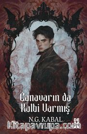 Canavarın Da Kalbi Varmış (Ciltli)