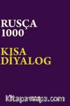 Rusça 1000 Kısa Diyalog