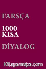 Farsça 1000 Kısa Diyalog