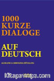 1000 Kurze Dialoge Auf Deutsch <br /> Almanca 1000 Kısa Diyalog