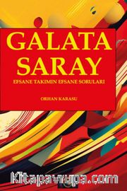 Galatasaray Efsane Takımın Efsane Soruları