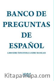 Banco De Preguntas De Español <br /> 1.000 Soru İspanyolca Soru Bankası