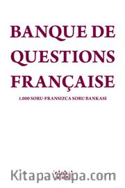 Banque De Questions Française <br /> 1.000 Soru Fransızca Soru Bankası
