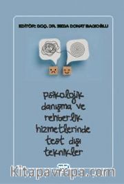 Psikolojik Danışma ve Rehberlik Hizmetlerinde Test Dışı Teknikler
