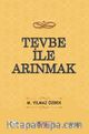 Tevbe İle Arınmak