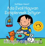 Ada Evcil Hayvan Sahiplenmek İstiyor