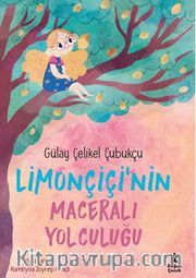 Limonçiçi’nin Maceralı Yolculuğu