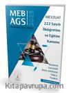 MEB - AGS Mevzuat Bilgisi 222 Sayılı İlköğretim ve Eğitim Kanunu Konu Anlatımlı Video Fasikül