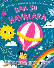 Bak Şu Havalara