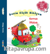 Benim Küçük Hikayem Kırmızı İtfaiye / Sünger Kapaklı Bebek Hikayesi