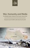 War, Humanity and Media & The Middle Eastern Media on the Russia-Ukraine War 