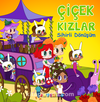Çiçek Kızlar Sihirli Dönüşüm