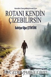 Rotanı Kendin Çizebilirsin