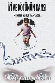 İyi ve Kötünün Dansı