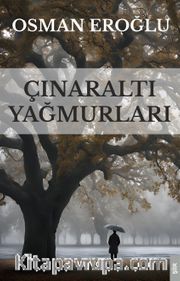 Çınaraltı Yağmurları