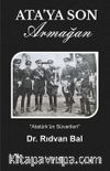Ata’ya Son Armağan 