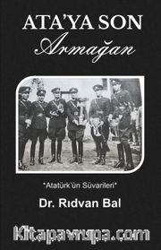 Ata’ya Son Armağan 