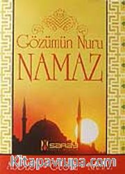 Gözümün Nuru Namaz (cep boy)