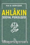 Ahlakın Sosyal Psikolojisi