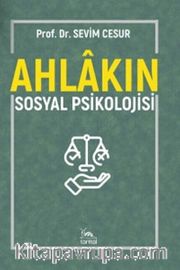 Ahlakın Sosyal Psikolojisi
