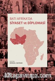 Batı Afrika’da Siyaset ve Diplomasi