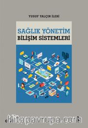 Sağlık Yönetim Bilişim Sistemleri