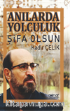 Anılarda Yolculuk Şifa Olsun