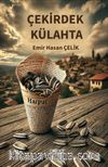 Çekirdek Külahta