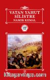 Vatan Yahut Silistre / 100 Temel Eser
