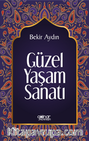 Güzel Yaşam Sanatı